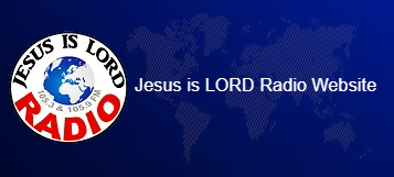 Jesus is LORD Radio